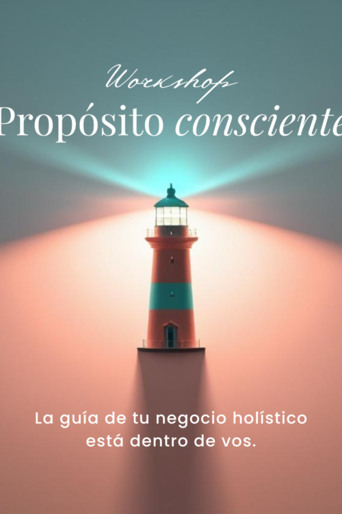 Workshop: Propósito Consciente